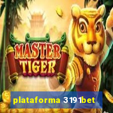 plataforma 3191bet